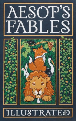 Book cover for Aesop's Fables Illustrated
