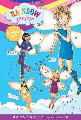Book cover for Rainbow Magic Rainbow Fairies: Books #5-7 with Special Pet Fairies Book #1: Sky the Blue Fairy, Inky the Indigo Fairy, Heather the Violet Fairy, Katie