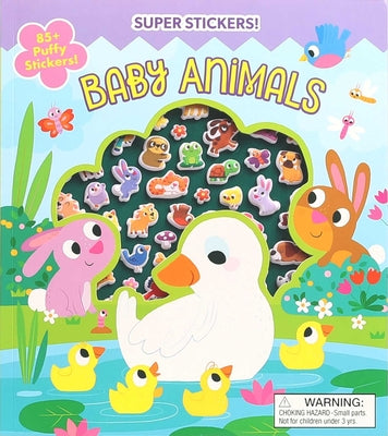 Book cover for Super Puffy Stickers! Baby Animals