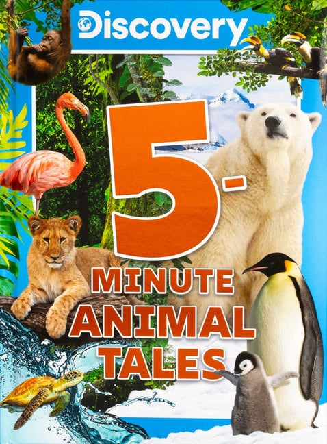 Book cover for Discovery 5-Minute Animal Tales