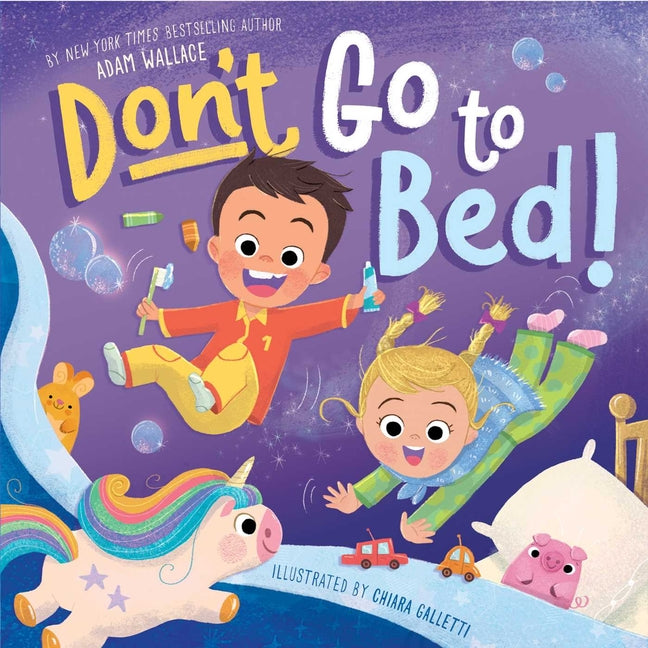 Book cover for Don't Go to Bed!