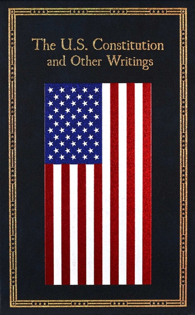 Book cover for U.S. Constitution and Other Writings