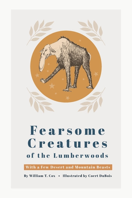 Book cover for Fearsome Creatures of the Lumberwoods