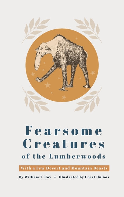 Book cover for Fearsome Creatures of the Lumberwoods