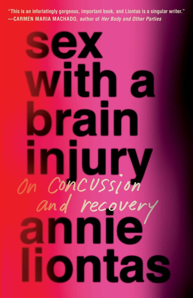 Book cover for Sex with a Brain Injury: On Concussion and Recovery