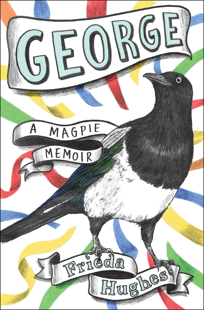 Book cover for George: A Magpie Memoir