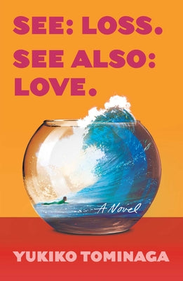 Book cover for See Loss See Also Love