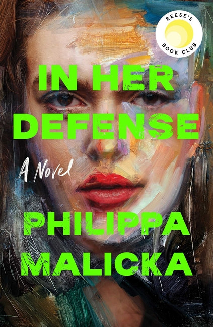 Book cover for In Her Defense (a Reese Witherspoon Book Club Pick)