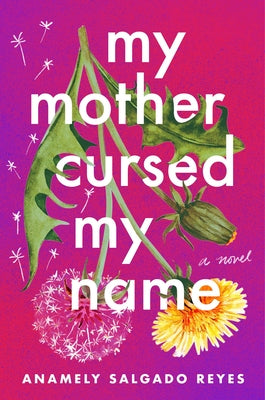 Book cover for My Mother Cursed My Name