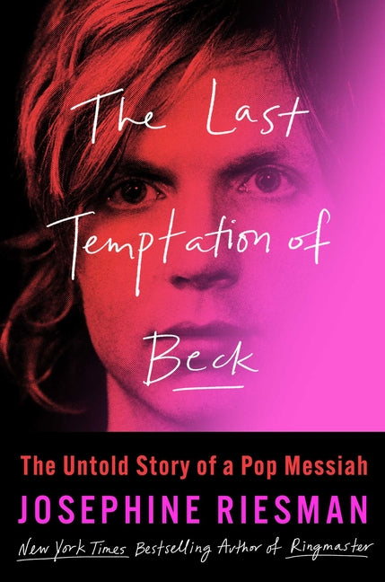 Book cover for Last Temptation of Beck: The Untold Story of a Pop Messiah