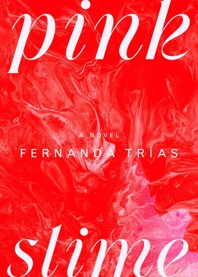 Book cover for Pink Slime