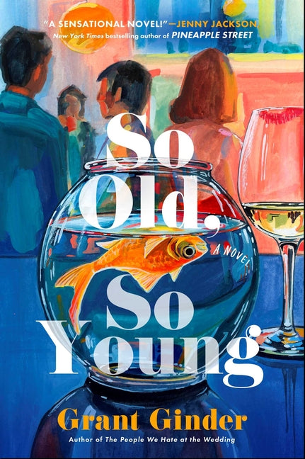 Book cover for So Old, So Young