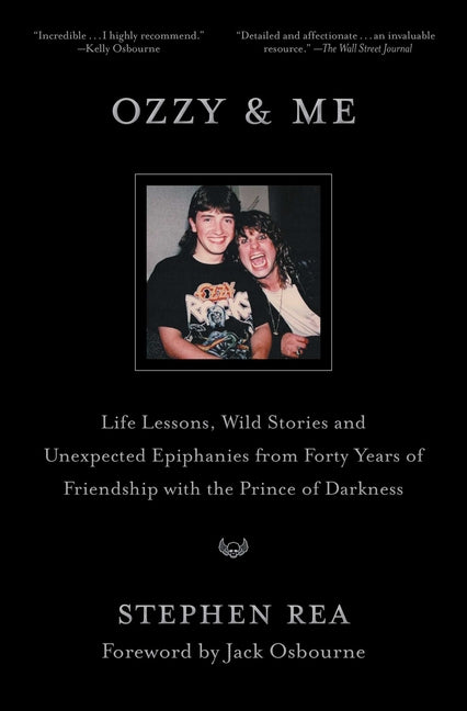 Book cover for Ozzy & Me: Life Lessons, Wild Stories, and Unexpected Epiphanies from Forty Years of Friendship with the Prince of Darkness