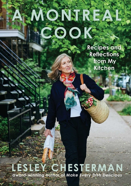 Book cover for Montreal Cook: Recipes and Reflections from My Kitchen