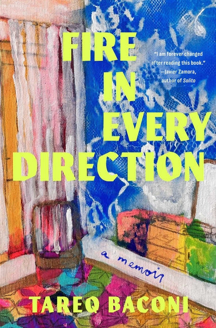 Book cover for Fire in Every Direction: A Memoir