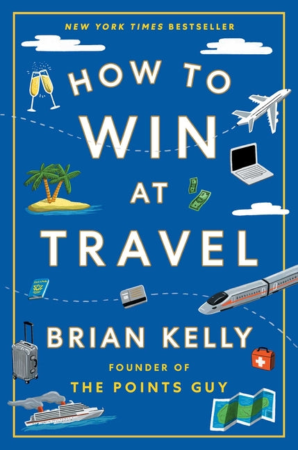 Book cover for How to Win at Travel