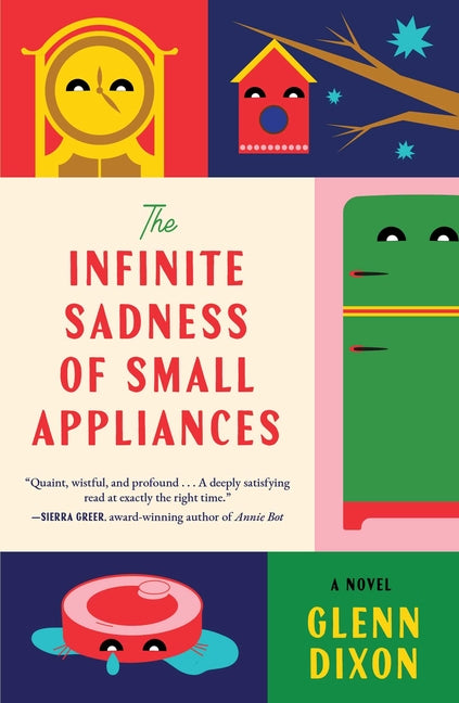 Book cover for Infinite Sadness of Small Appliances