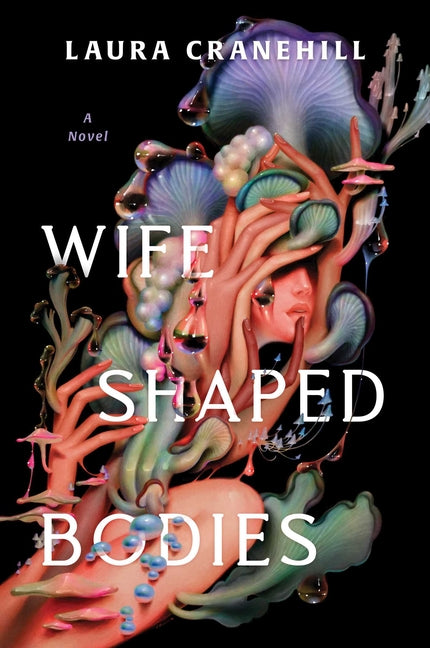 Book cover for Wife Shaped Bodies