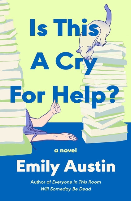 Book cover for Is This a Cry for Help?