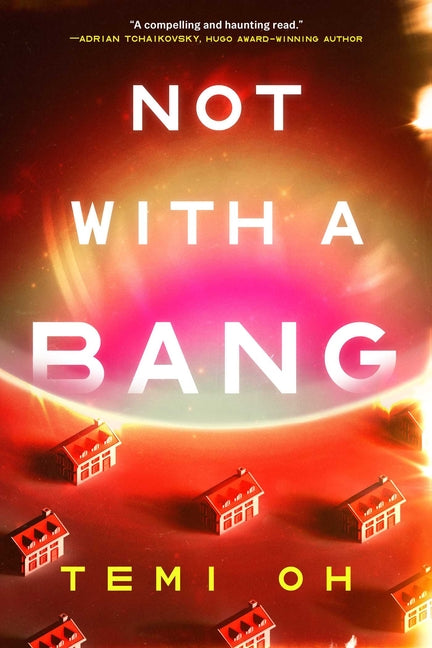 Book cover for Not with a Bang