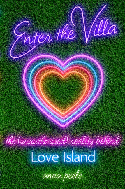 Book cover for Enter the Villa: The (Unauthorized) Reality Behind Love Island