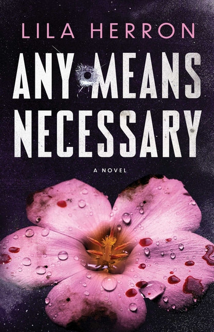 Book cover for Any Means Necessary