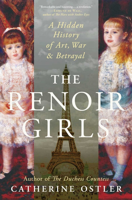 Book cover for Renoir Girls: A Hidden History of Art, War & Betrayal