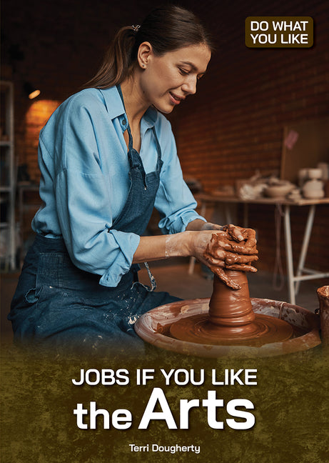 Book cover for Jobs If You Like the Arts