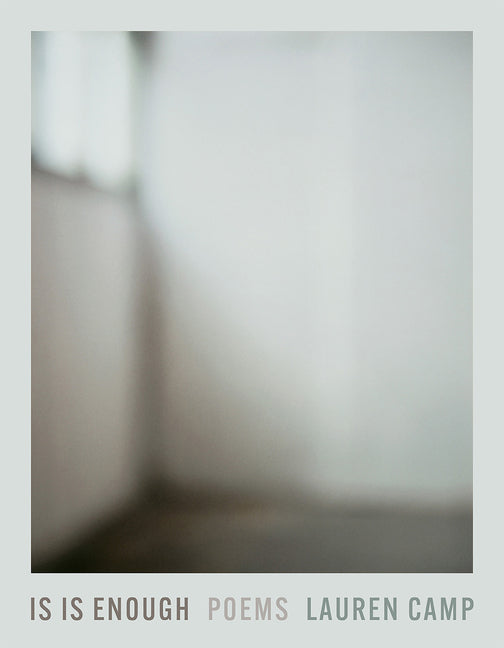 Book cover for Is Is Enough: Poems Volume 43