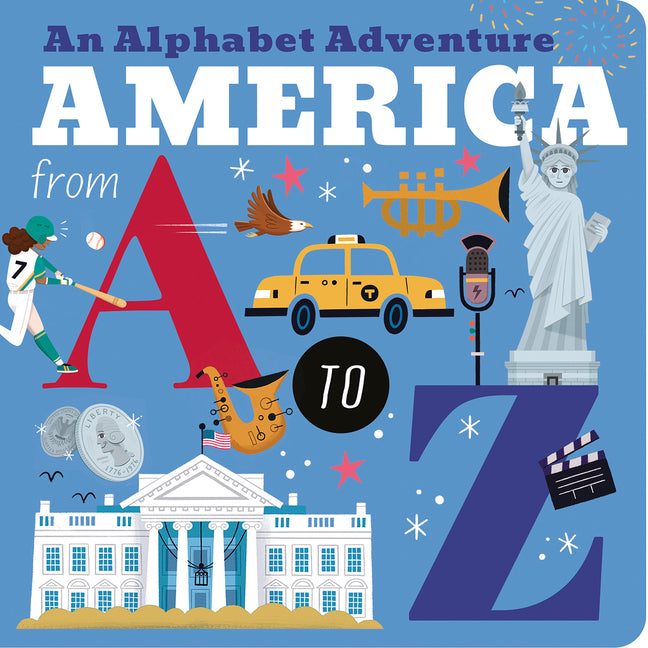 Book cover for America from A to Z: An Alphabet Adventure
