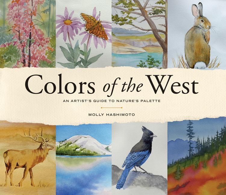 Book cover for Colors of the West: An Artist's Guide to Nature's Palette