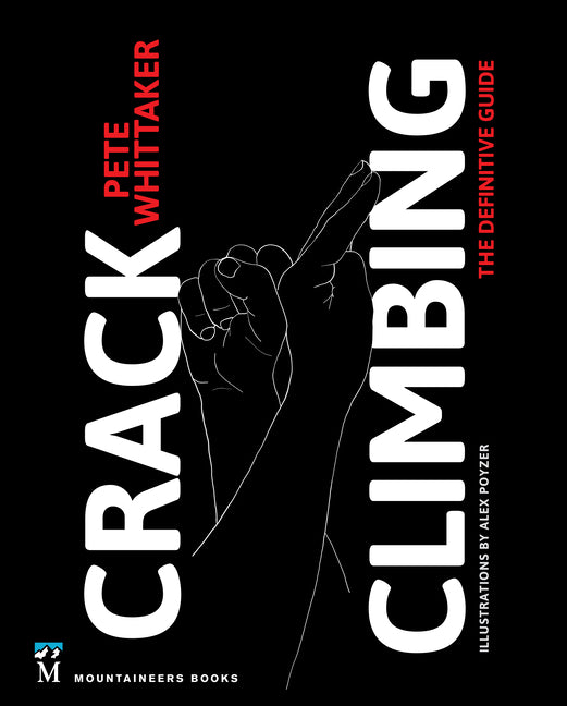 Book cover for Crack Climbing: The Definitive Guide