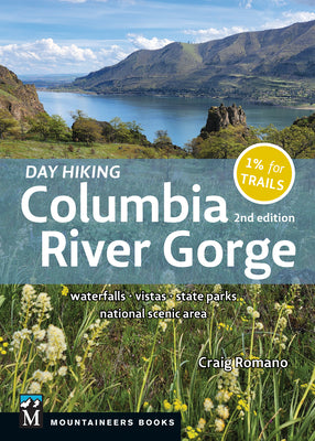 Book cover for Day Hiking Columbia River Gorge, 2nd Edition: Waterfalls * Vistas * State Parks * National Scenic Area