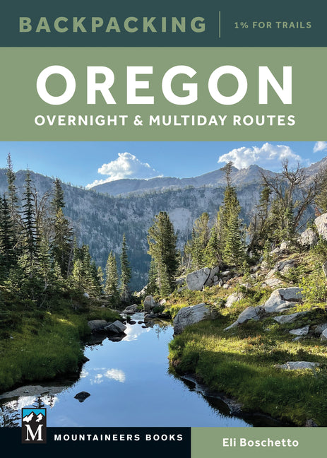 Book cover for Backpacking Oregon: Overnight and Multiday Routes