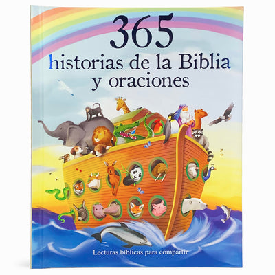 Book cover for 365 Historias de la Biblia Y Oraciones: Lecturas Biblicas Para Compartir = 365 Bible Stories and Prayers