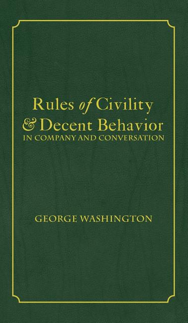 Book cover for Rules of Civility & Decent Behavior In Company and Conversation