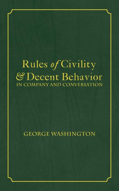 Book cover for Rules of Civility & Decent Behavior In Company and Conversation