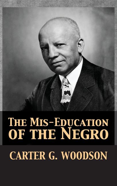 Book cover for The Mis-Education of the Negro
