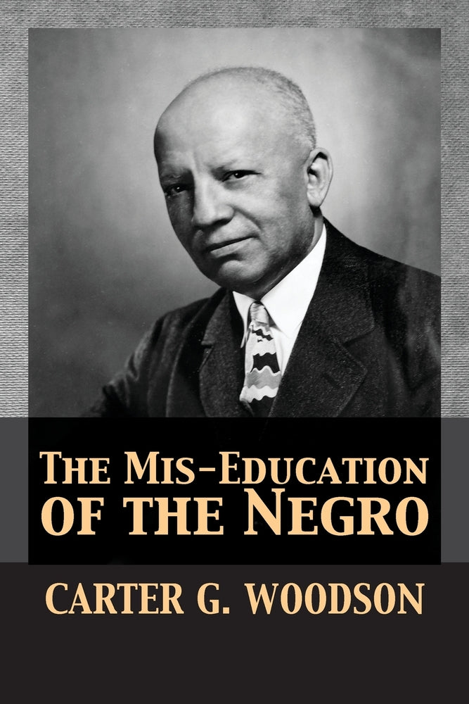 Book cover for The Mis-Education of the Negro