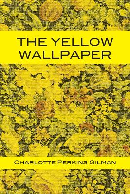 Book cover for The Yellow Wallpaper