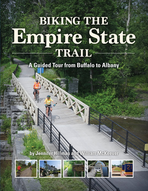 Book cover for Biking the Empire State Trail: A Guided Tour from Buffalo to Albany