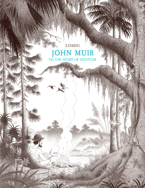 Book cover for John Muir: To the Heart of Solitude