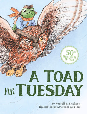 Book cover for A Toad for Tuesday 50th Anniversary Edition