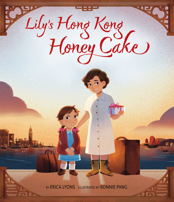 Book cover for Lily's Hong Kong Honey Cake