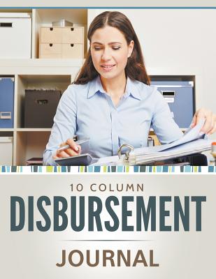 Book cover for 10 Column Disbursement Journal