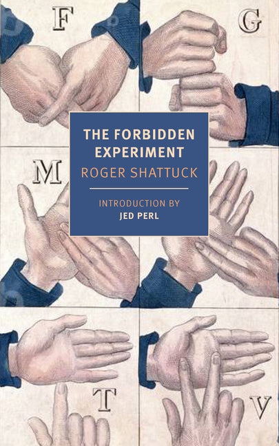 Book cover for Forbidden Experiment: The Story of the Wild Boy of Aveyron
