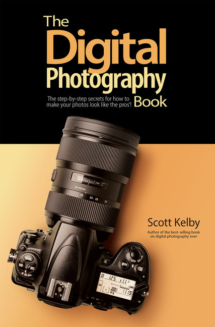 Book cover for Digital Photography Book: The Step-By-Step Secrets for How to Make Your Photos Look Like the Pros'!
