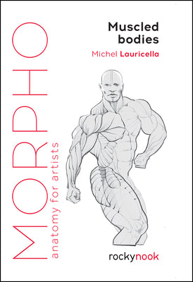 Book cover for Morpho: Muscled Bodies: Anatomy for Artists