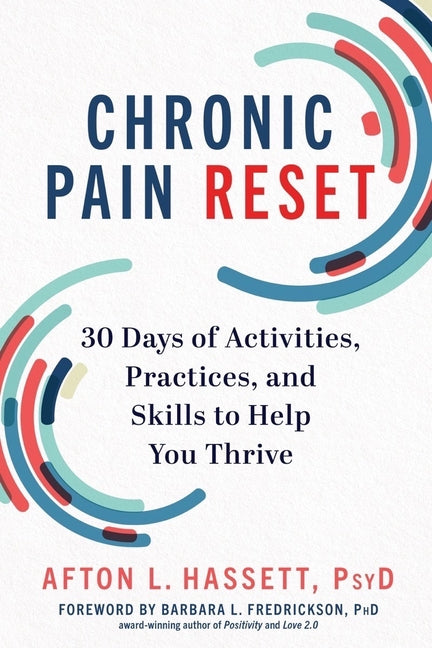 Book cover for Chronic Pain Reset: 30 Days of Activities, Practices, and Skills to Help You Thrive