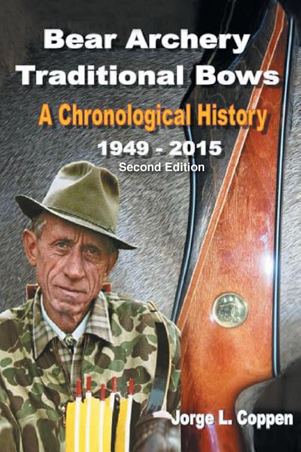 Book cover for Bear Archery Traditional Bows: A Chronological History